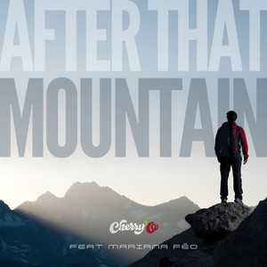 After That Mountain (Edit)