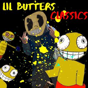 Lil Butter Classics (Explicit)