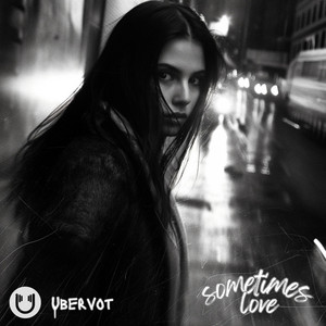 Sometimes Love (Radio Edit)