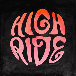 High Ride (Explicit)