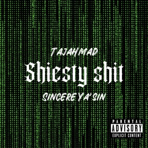 Shiesty **** (Explicit)