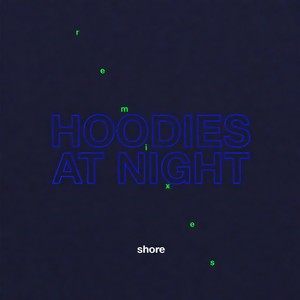 Shore (Honest Remix)