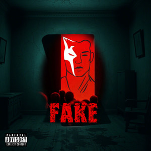 FAKE (Explicit)