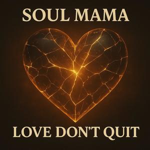 Love Don't Quit