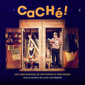 Caché ! (Une fable musicale)