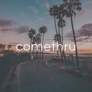 comethru (feat. Toann)