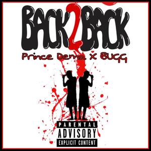 Back 2 Back(feat. Bugg) (Explicit)