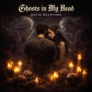 Ghosts in My Head