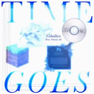 Time goes (feat. Solaria AI)