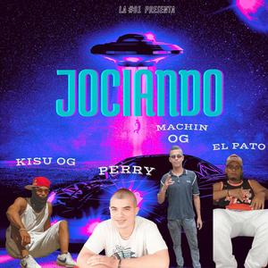 Jociando (feat. El Pato) (Explicit)