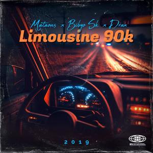 Limousine 90k (feat. Bibyo Sk & Drax) (Explicit)