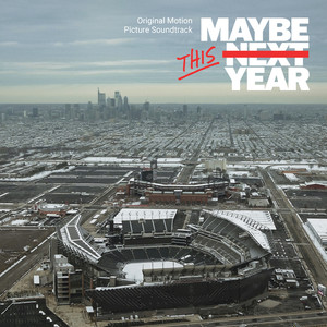 Maybe This Year (Original Motion Picture Soundtrack) [Explicit]