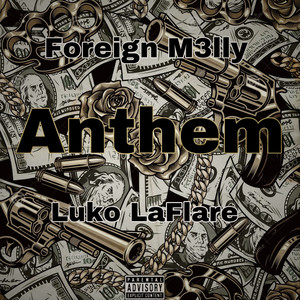 Anthem (Explicit)