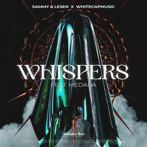 Whispers (feat. Hedara)