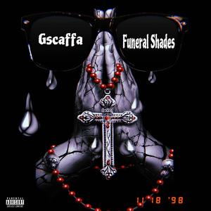 Funeral Shades (Explicit)