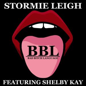 BBL (Bad ***** Language) (feat. ShelbyKay) [Explicit]