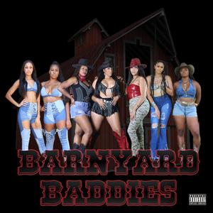 Barnyard Baddies (feat. Tavia Brooks) [Explicit]