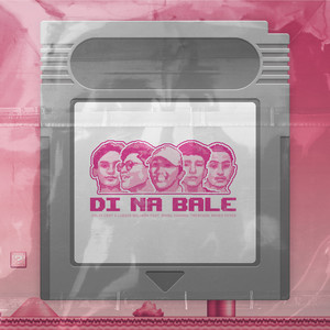 Di Na Bale