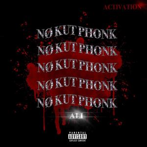 No Kut Phonk (Explicit)