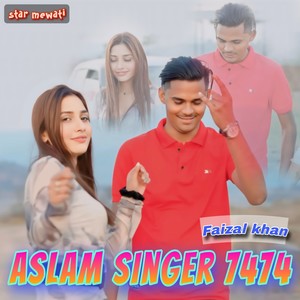 Aslam Singer 7474