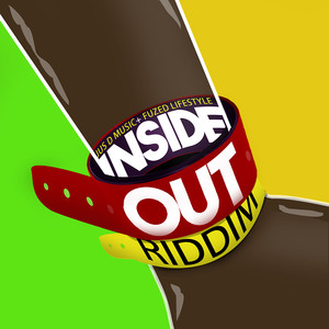 Inside out Riddim (Explicit)