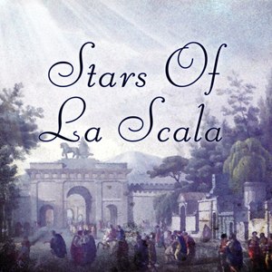 Stars Of La Scala