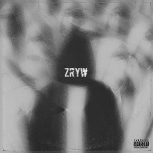 Zryw (Explicit)