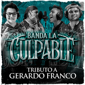 TRIBUTO A GERARDO FRANCO (MIX DE EXITOS DE GERARDO FRANCO)