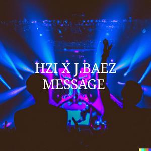 Message (feat. J. Baez)