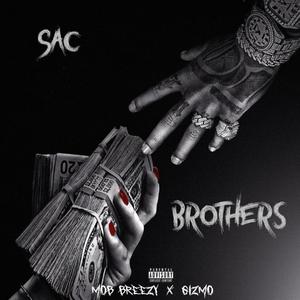 Sac Brothers (Explicit)