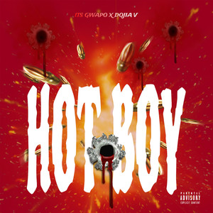 Hot Boy (Explicit)