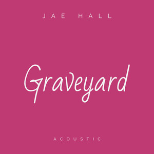 Graveyard (Acoustic)