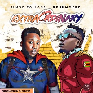 Extraordinary (feat. KD Summerz & DJ Shunz)