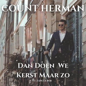 Dan Doen We Kerst Maar Zo (feat. Zanger Bob)