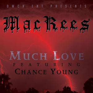Much Love (feat. Chance Young) (Explicit)