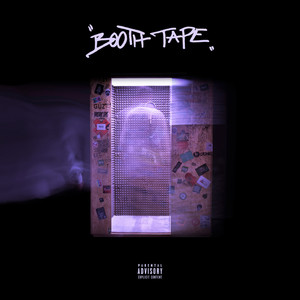 Booth Tape (Explicit)