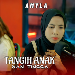 TANGIH ANAK NAN TINGGA