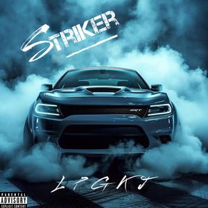 Striker (Explicit)