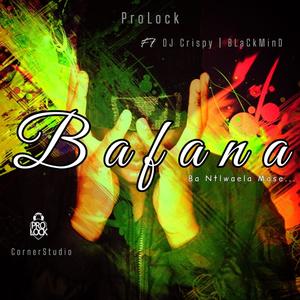 Bafana (Explicit)