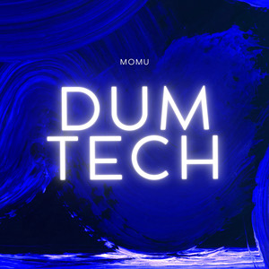 Dumtech (Radio Edit)