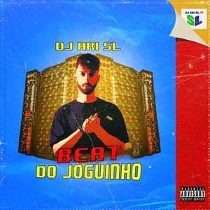 Beat do Joguinho (Explicit)
