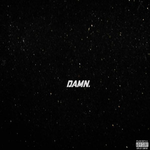 Damn (Explicit)