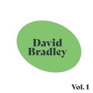 David Bradley, Vol. 1