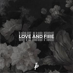 Love And Fire