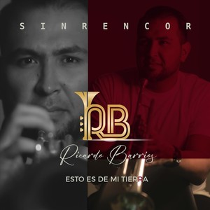 Sin Rencor (Esto es de Mi Tierra)