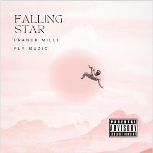 Falling Star (Explicit)