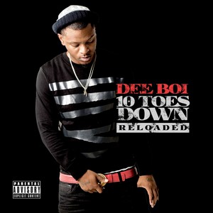 10 Toes Down (Reloaded) [Explicit]