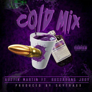 Cold Mix (Explicit)
