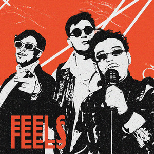 Feels (Explicit)