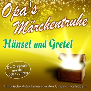 Hänsel und Gretel